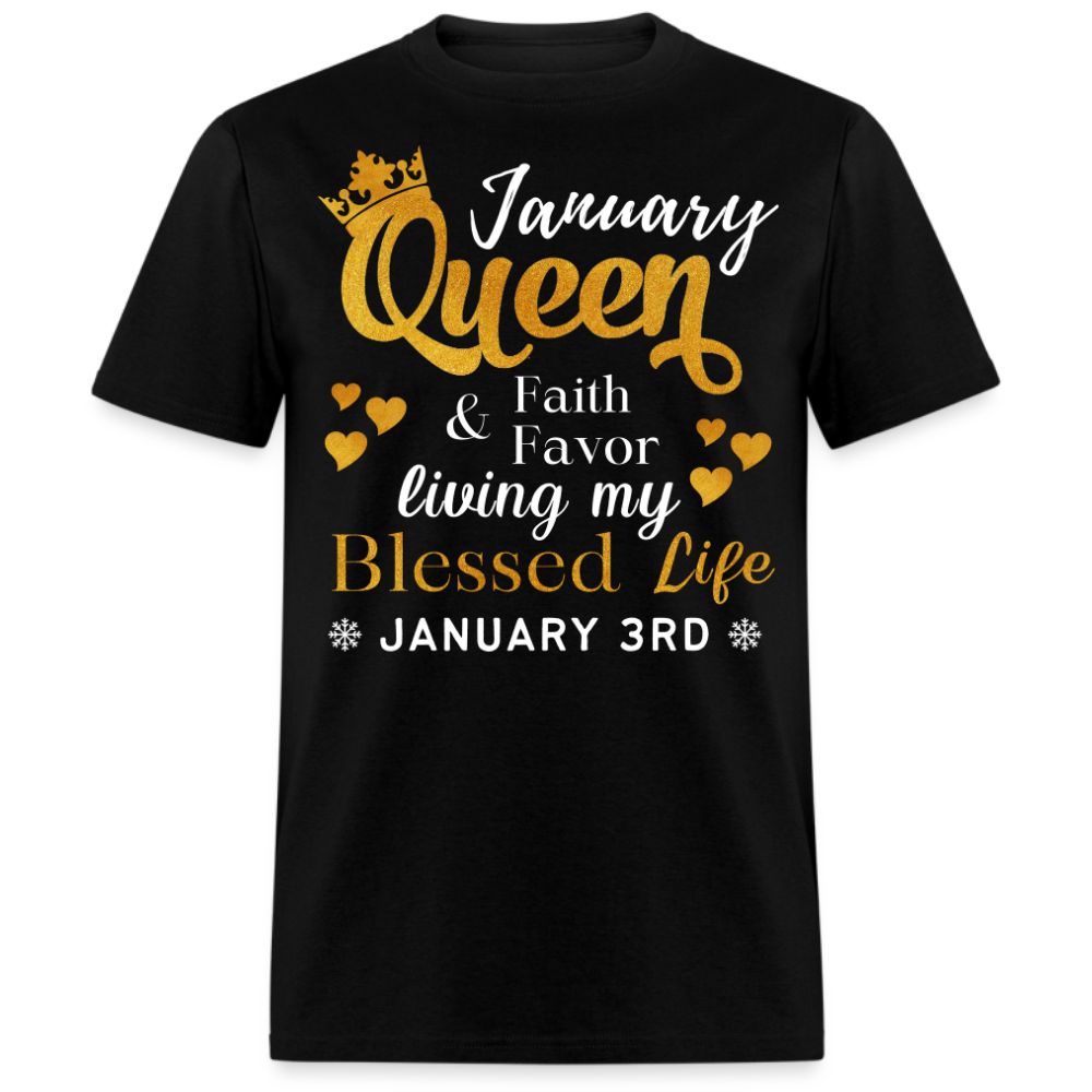 3RD JANUARY QUEEN FAITH AND FAVOR UNISEX SHIRT