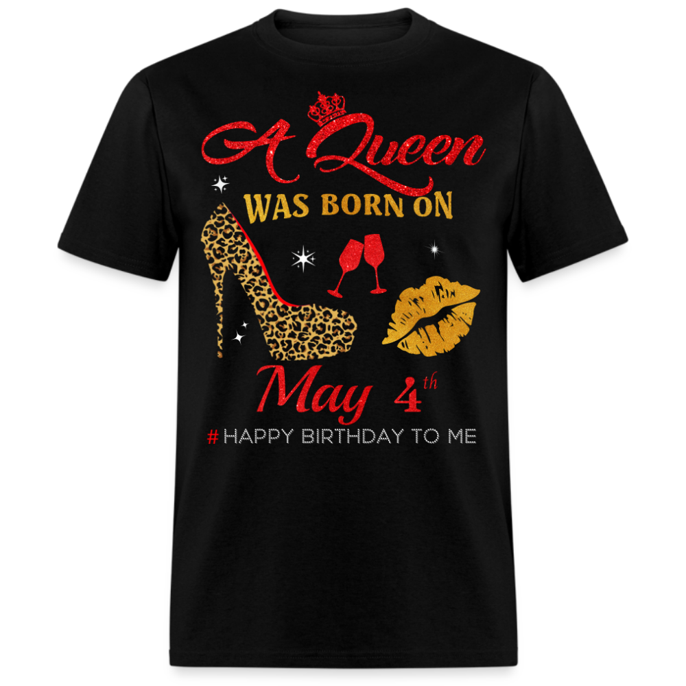 BIRTHDAY QUEEN MAY 4TH SHIRT