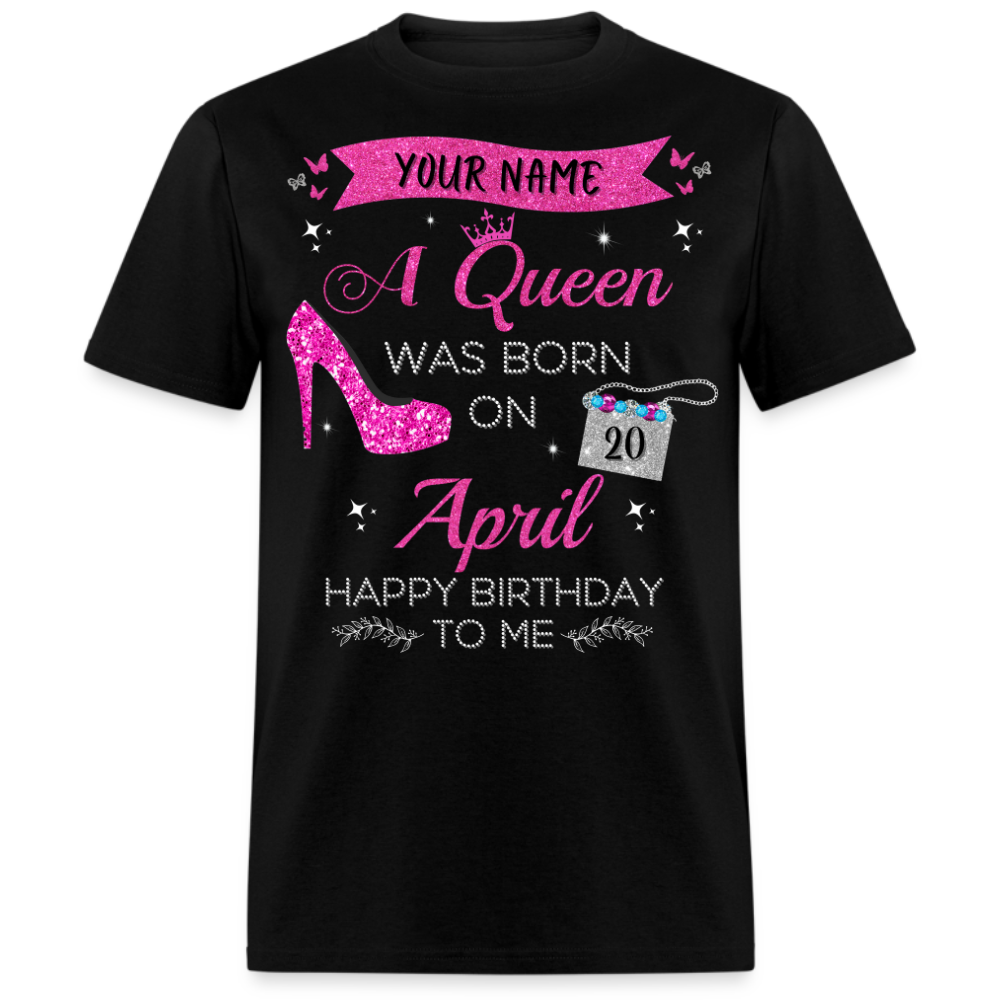 PERSONALIZABLE APRIL QUEEN SHIRT