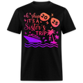 OH, SHIP IT'S A SISTER'S TRIP 2025 SHIRT