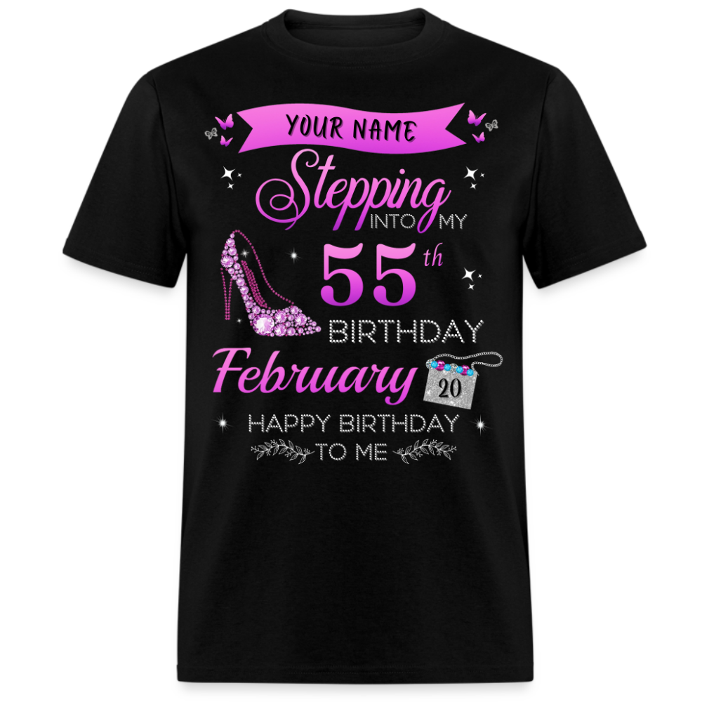 PERSONALIZABLE FEBRUARY STEPPING BIRTHDAY UNISEX SHIRT