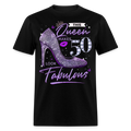 THIS QUEEN MAKES 50 LOOK FABULOUS UNISEX SHIRT