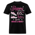 STEPPING INTO MY 65TH BIRTHDAY UNISEX SHIRT