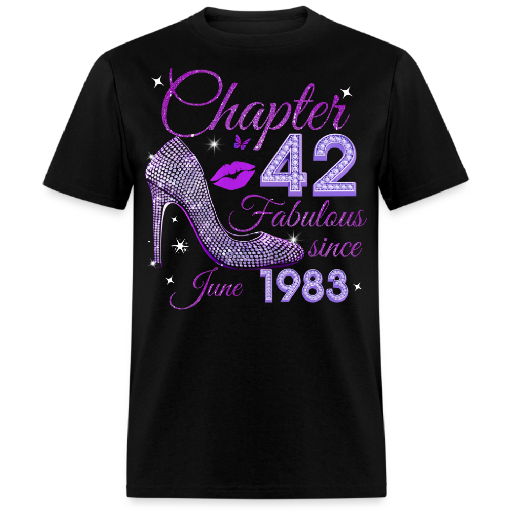 CHAPTER 42 FABULOUS SINCE JUNE 1983 UNISEX SHIRT