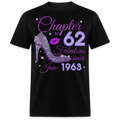 CHAPTER 62 FABULOUS SINCE JUNE 1963 UNISEX SHIRT