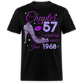 CHAPTER 57 FABULOUS SINCE JUNE 1968 UNISEX SHIRT