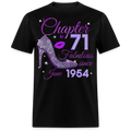 CHAPTER 71 FABULOUS SINCE JUNE 1954 UNISEX SHIRT