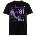 CHAPTER 81 FABULOUS SINCE JUNE 1944 UNISEX SHIRT