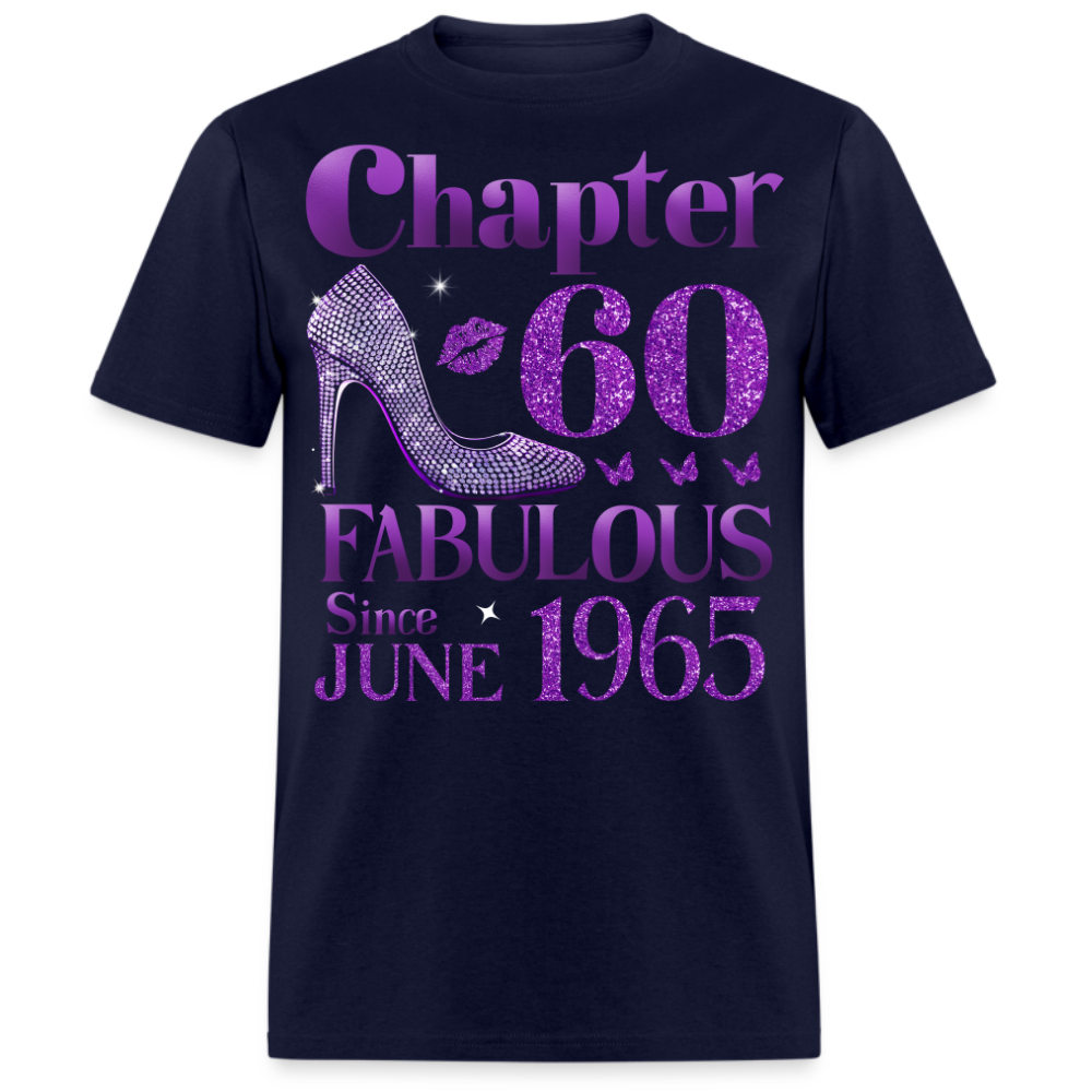 CHAPTER 60 FAB SINCE JUNE 1965 UNISEX SHIRT