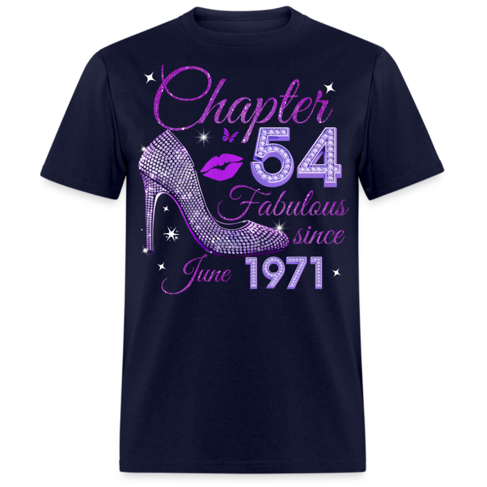 CHAPTER 54 FABULOUS SINCE JUNE 1971 UNISEX SHIRT