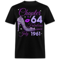 CHAPTER 64 FABULOUS SINCE JULY 1961 UNISEX SHIRT