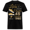 LIBRA QUEEN CHAPTER 45 FAB SINCE 1980 UNISEX SHIRT