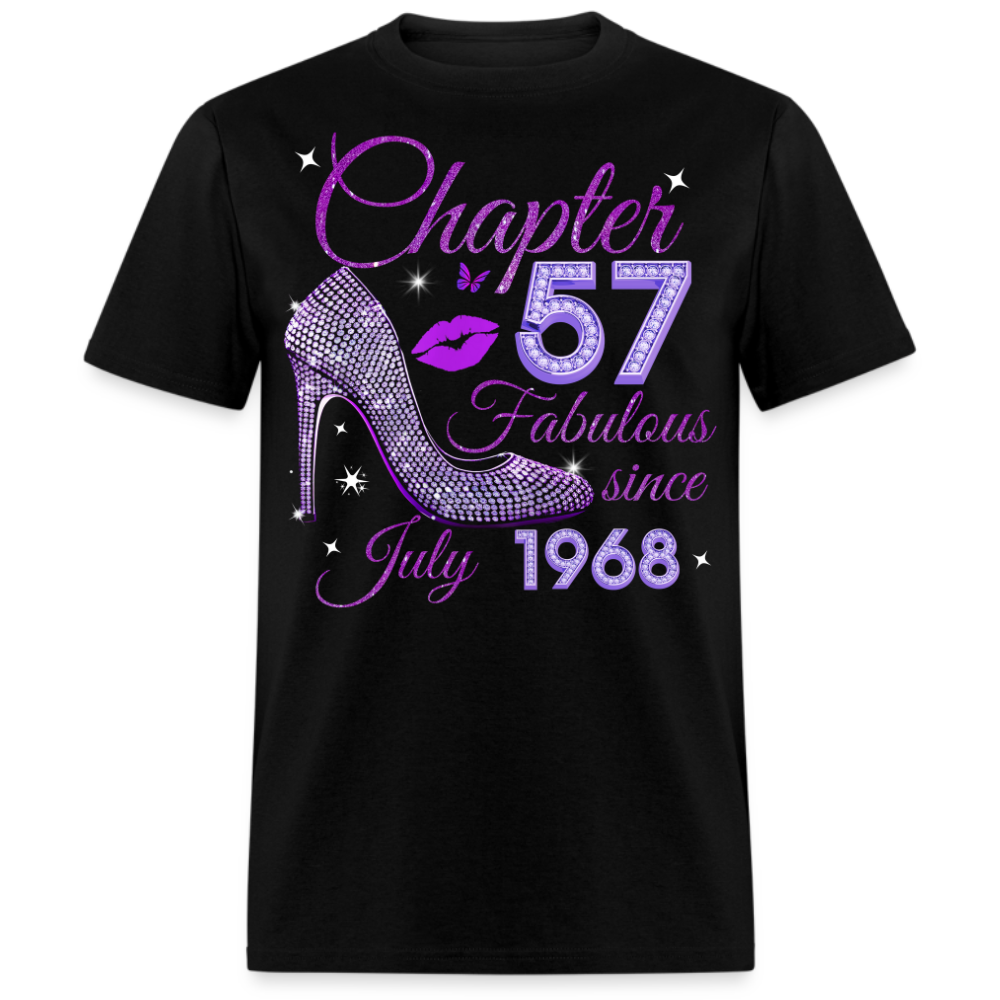 CHAPTER 57 FABULOUS SINCE JULY 1968 UNISEX SHIRT