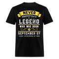 SEPTEMBER 07 LEGEND UNISEX SHIRT