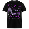 CAPRICORN GIRL WAS BORN ON 7TH JANUARY UNISEX SHIRT