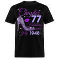 CHAPTER 77 FABULOUS SINCE JULY 1948 UNISEX SHIRT
