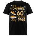 60TH FAB SINCE JULY 1965 UNISEX SHIRT