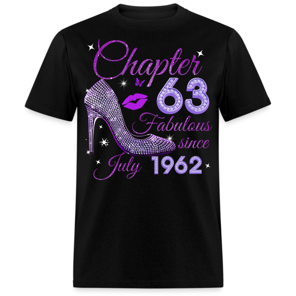 CHAPTER 63 FABULOUS SINCE JULY 1962 UNISEX SHIRT