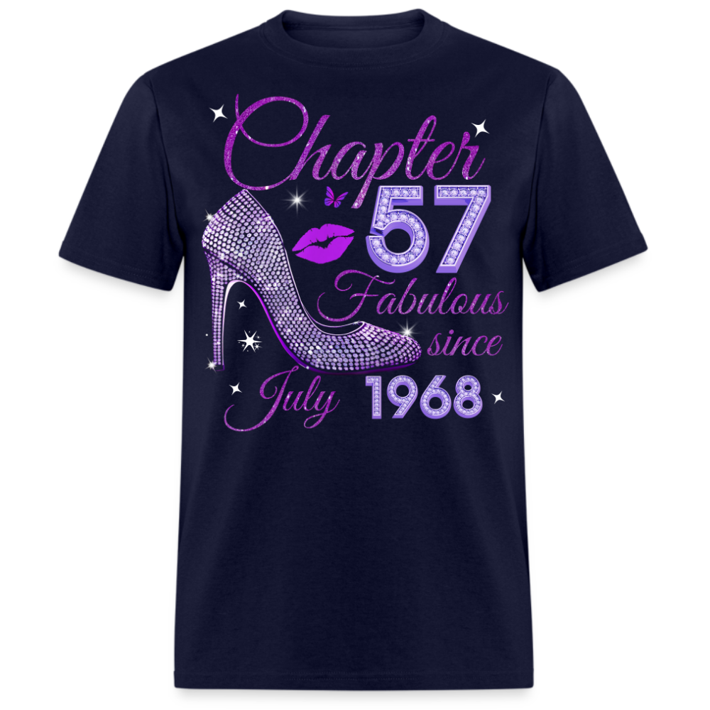 CHAPTER 57 FABULOUS SINCE JULY 1968 UNISEX SHIRT