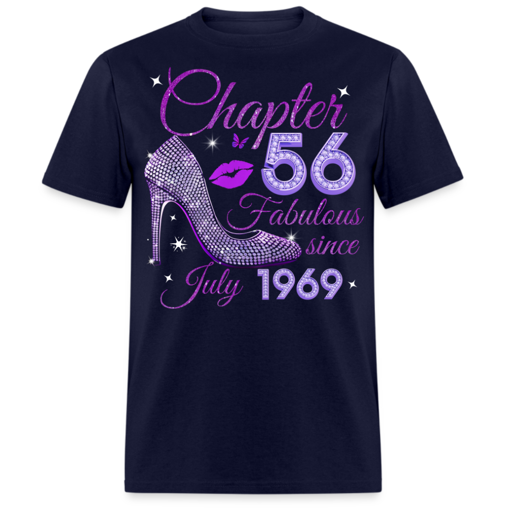 CHAPTER 56 FABULOUS SINCE JULY 1969 UNISEX SHIRT