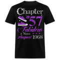 CHAPTER 57 FAB SINCE AUGUST 1968 SHIRT