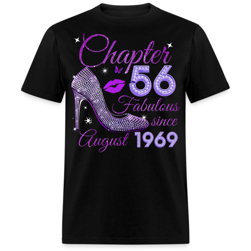 CHAPTER 56 FABULOUS SINCE AUGUST 1969 UNISEX SHIRT