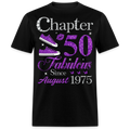 CHAPTER 50 FAB SINCE AUGUST 1975 SHIRT