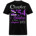 CHAPTER 54 FAB SINCE AUGUST 1971 SHIRT