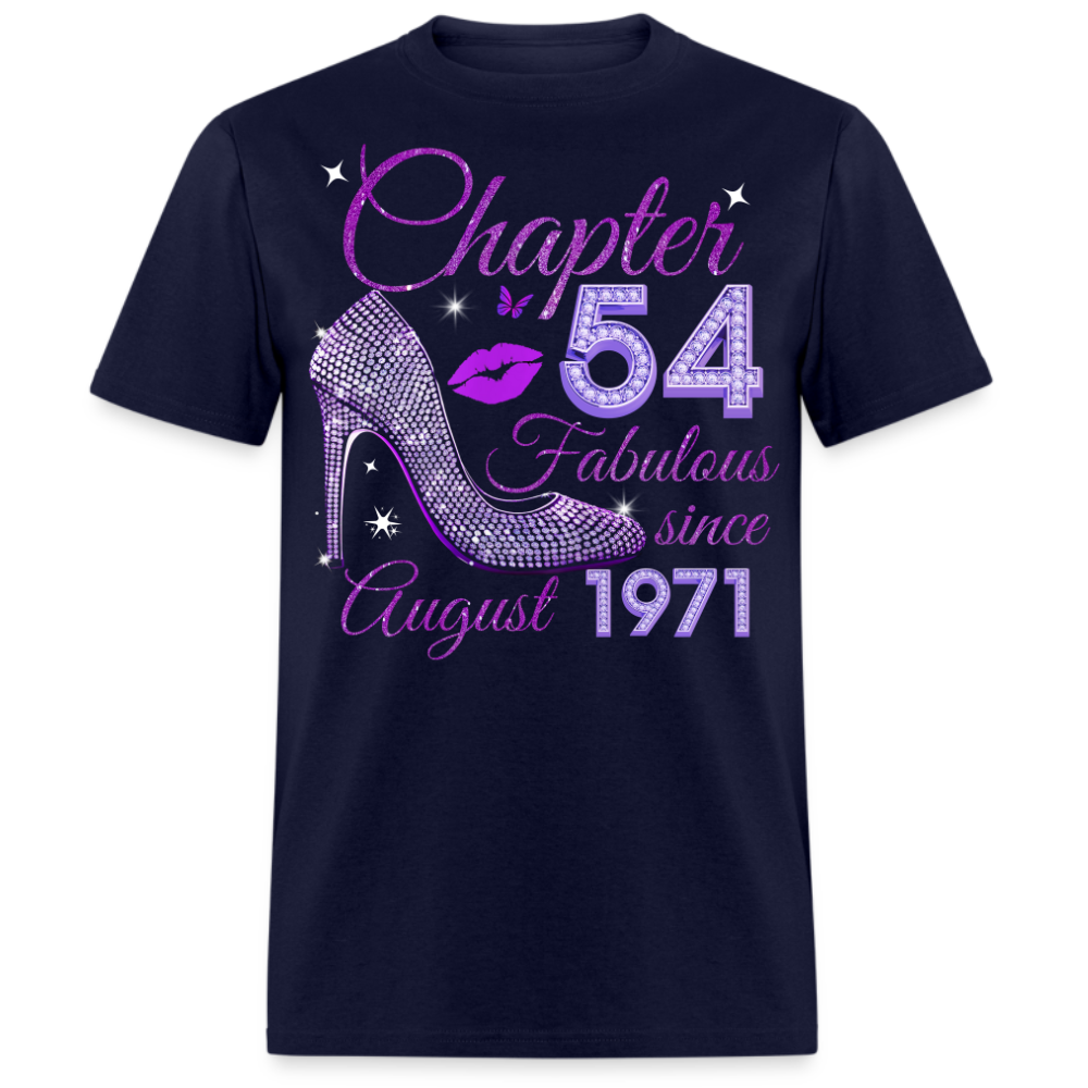 CHAPTER 54 FABULOUS SINCE AUGUST 1971 UNISEX SHIRT
