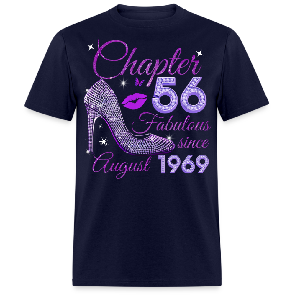 CHAPTER 56 FABULOUS SINCE AUGUST 1969 UNISEX SHIRT