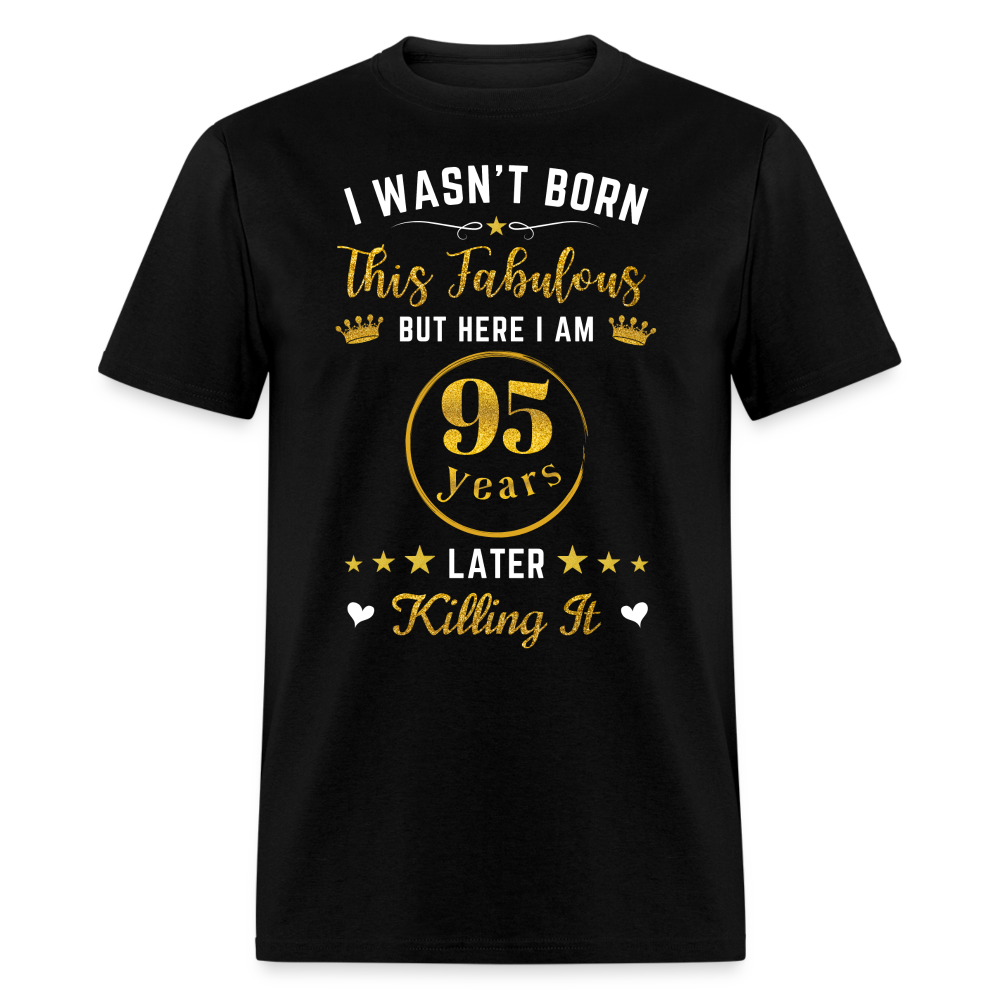 FABULOUS 95 UNISEX SHIRT
