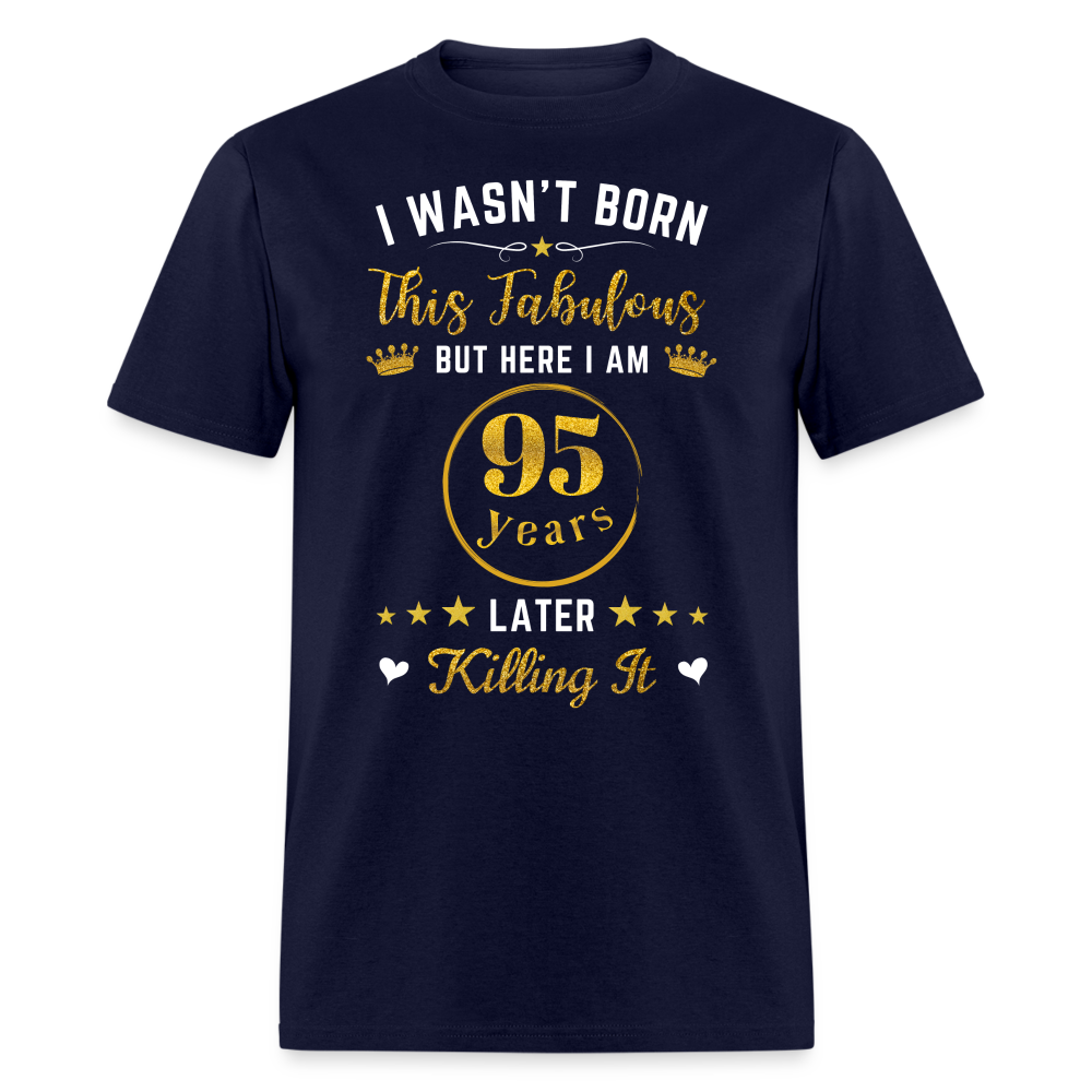FABULOUS 95 UNISEX SHIRT