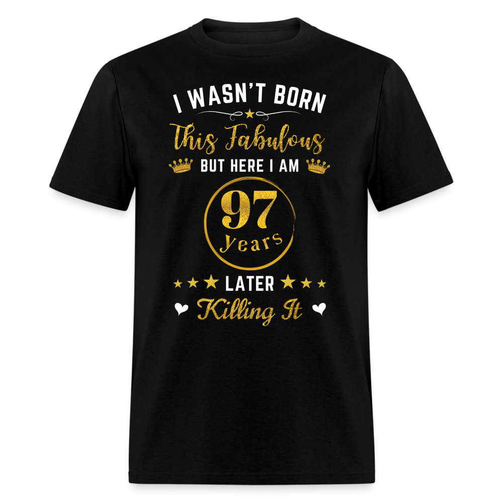FABULOUS 97 UNISEX SHIRT