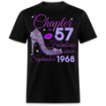 CHAPTER 57 FABULOUS SINCE SEPTEMBER 1968 UNISEX SHIRT