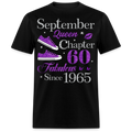 SEPTEMBER QUEEN CHAPTER 60 FAB SINCE 1965 UNISEX SHIRT