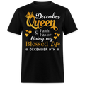 9TH DECEMBER QUEEN FAITH AND FAVOR UNISEX SHIRT