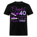 CHAPTER 40 FAB SINCE AUGUST 1985 (SNEAKERS) SHIRT