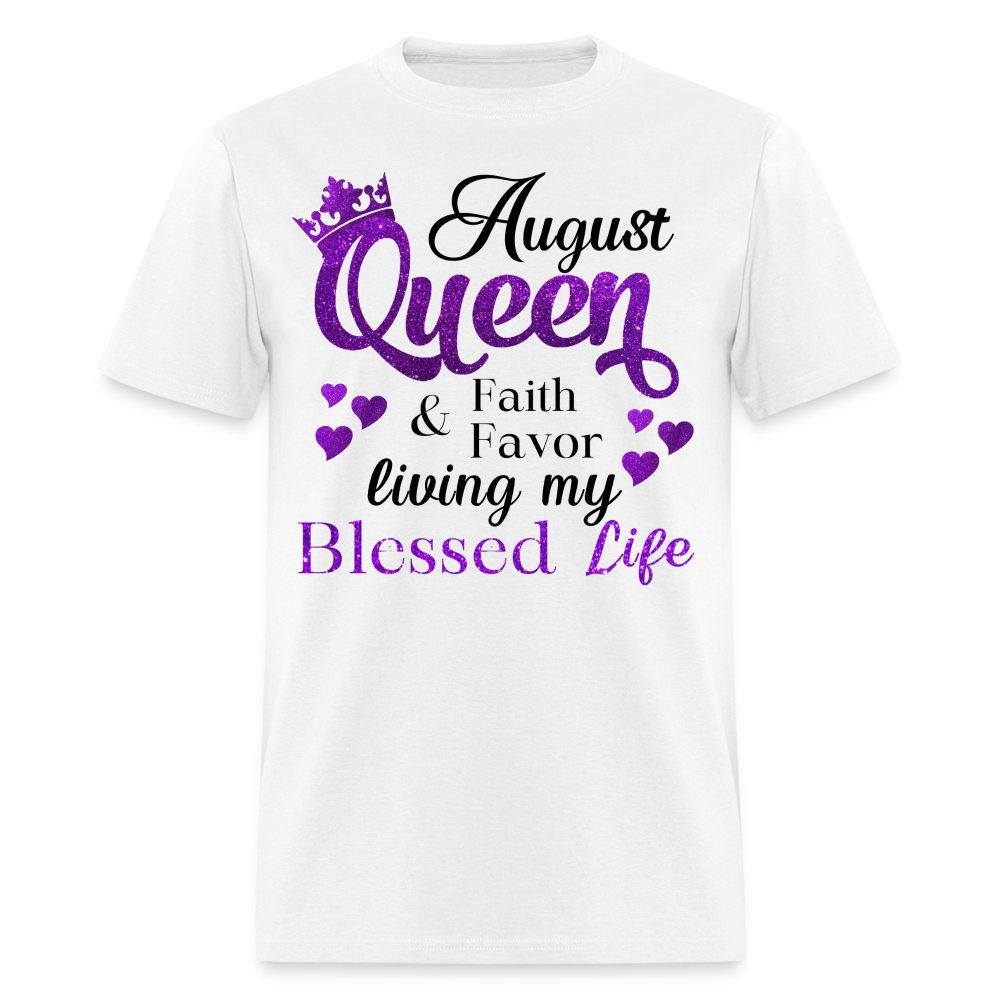 AUGUST QUEEN FAITH & FAVOR SHIRT