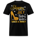 STEPPING INTO MY JULY BIRTHDAY UNISEX SHIRT (WITHOUT DATE)