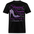 PURPLE STEPPING INTO MY DECEMBER 19 BDAY WITH GOD'S GRACE UNISEX SHIRT