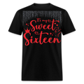 IT'S MY SWEET SIXTEEN UNISEX SHIRT