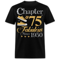 GOLDEN CHAPTER 75 FAB SINCE 1950 UNISEX SHIRT