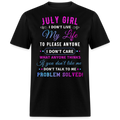 JULY GIRL UNISEX SHIRT