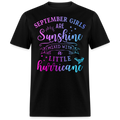 SEPTEMBER GIRLS ARE SUNSHINE MIXED WITH A LITTLE HURRICANE UNISEX SHIRT