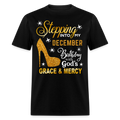 STEPPING INTO MY DECEMBER BIRTHDAY UNISEX SHIRT (WITHOUT DATE)