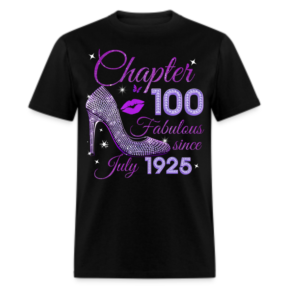 CHAPTER 100 FABULOUS SINCE JULY 1925 UNISEX SHIRT