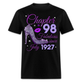 CHAPTER 98 FABULOUS SINCE JULY 1927 UNISEX SHIRT