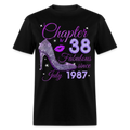 CHAPTER 38 FABULOUS SINCE JULY 1987 UNISEX SHIRT