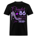 CHAPTER 86 FABULOUS SINCE JUNE 1939 UNISEX SHIRT