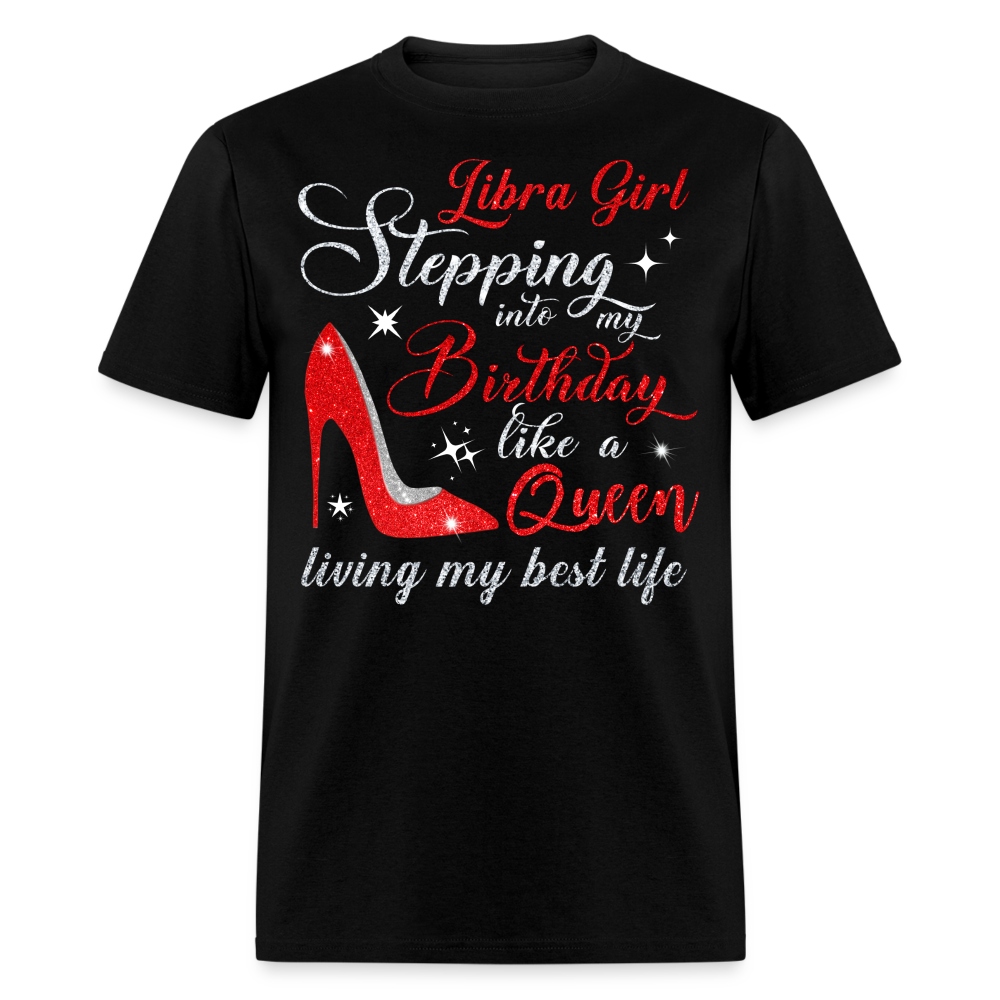 LIBRA BIRTHDAY GIRL UNISEX SHIRT